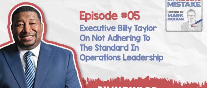 MFM Billy Taylor | Leadership Standards