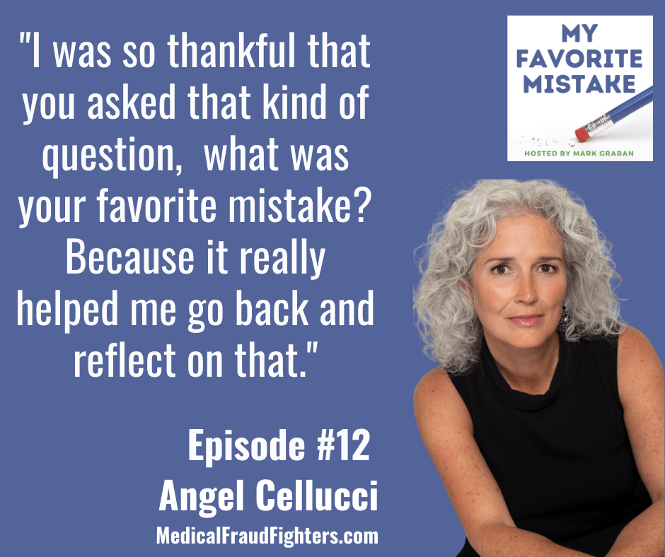 "I was so thankful that you asked that kind of question, what was your favorite mistake? Because it really helped me go back and reflect on that."
