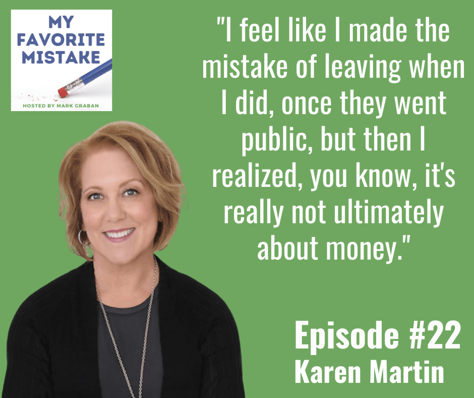 "I feel like I made the mistake of leaving when I did, once they went public, but then I realized, you know, it's really not ultimately about money."