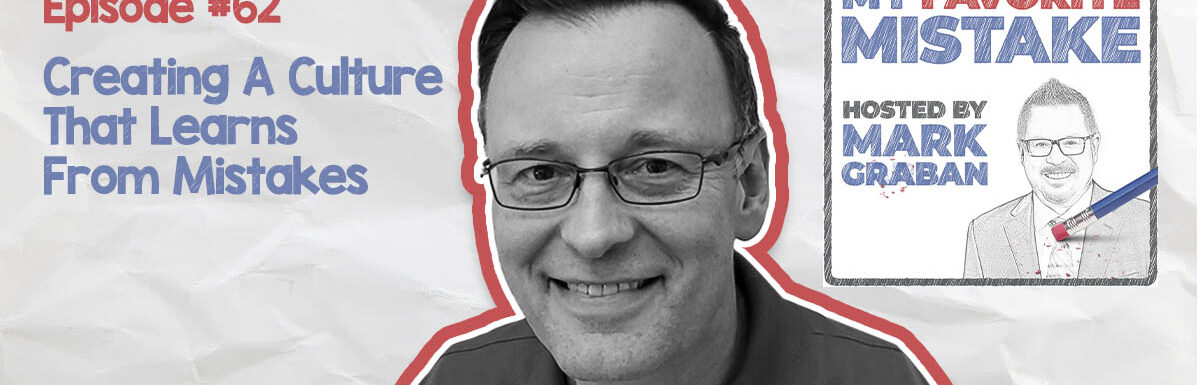 MFM S1:E62 | Learning From Mistakes