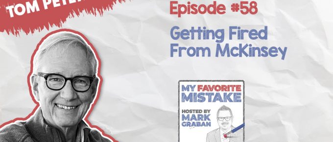 MFM Tom Peters | Getting Fired