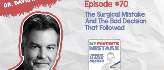 MFM S1:E70 | Surgical Mistake