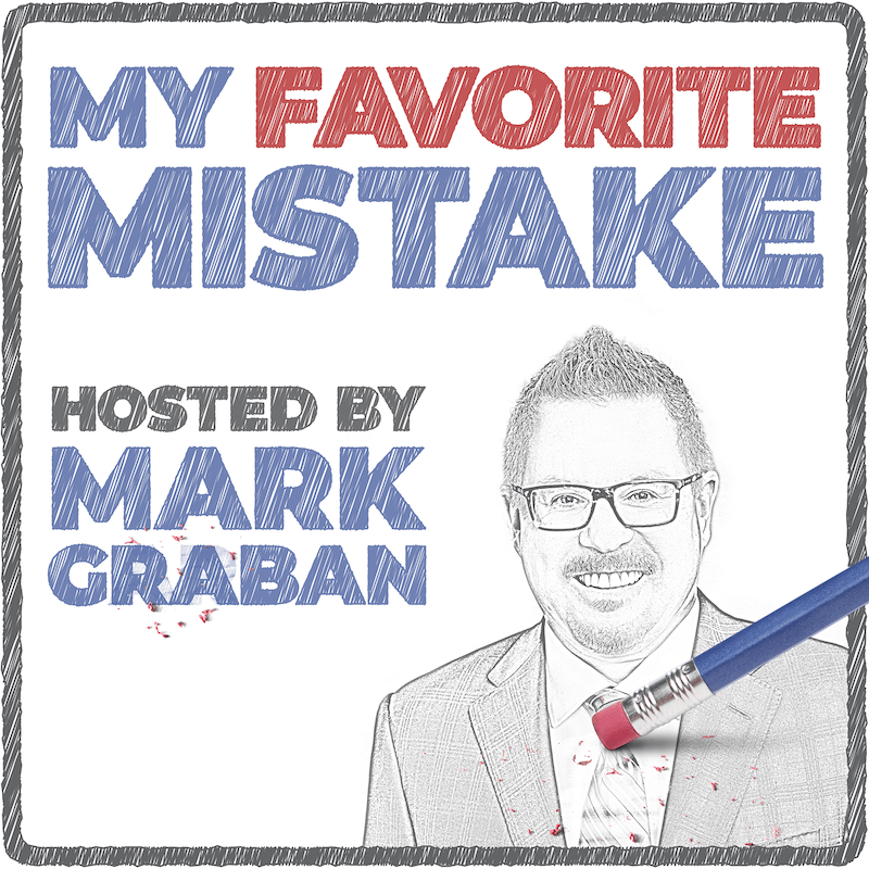 My Favorite Mistake Podcast