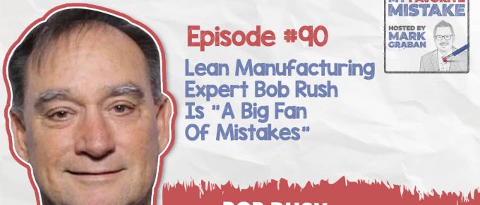 MFM Bob Rush | Lean Manufacturing