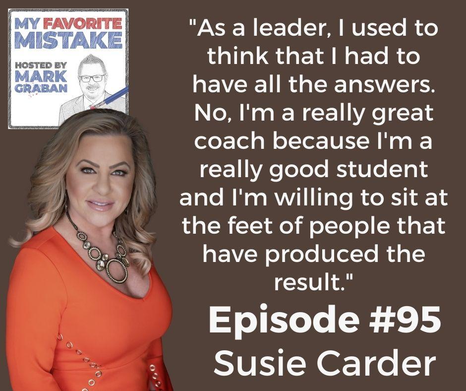 "As a leader, I used to think that I had to have all the answers. No, I'm a really great coach because I'm a really good student and I'm willing to sit at the feet of people that have produced the result."