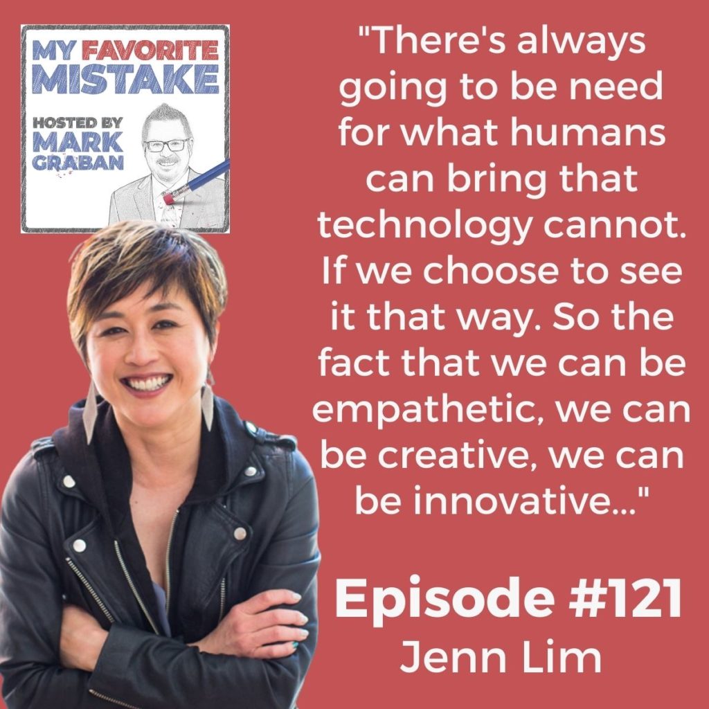 "There's always going to be need for what humans can bring that technology cannot. If we choose to see it that way. So the fact that we can be empathetic, we can be creative, we can be innovative..." Jenn Lim
