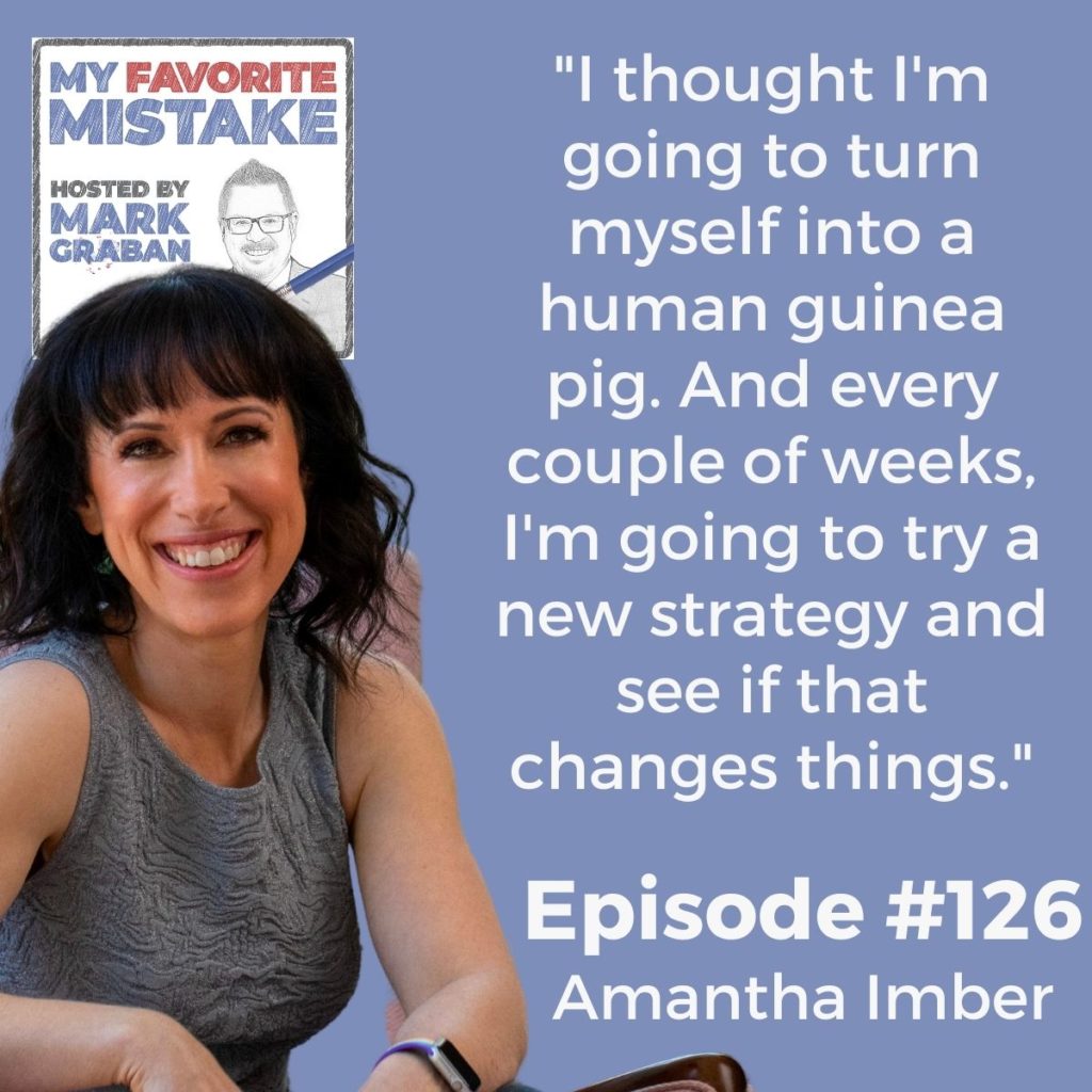 "I thought I'm going to turn myself into a human guinea pig. And every couple of weeks, I'm going to try a new strategy and see if that changes things."