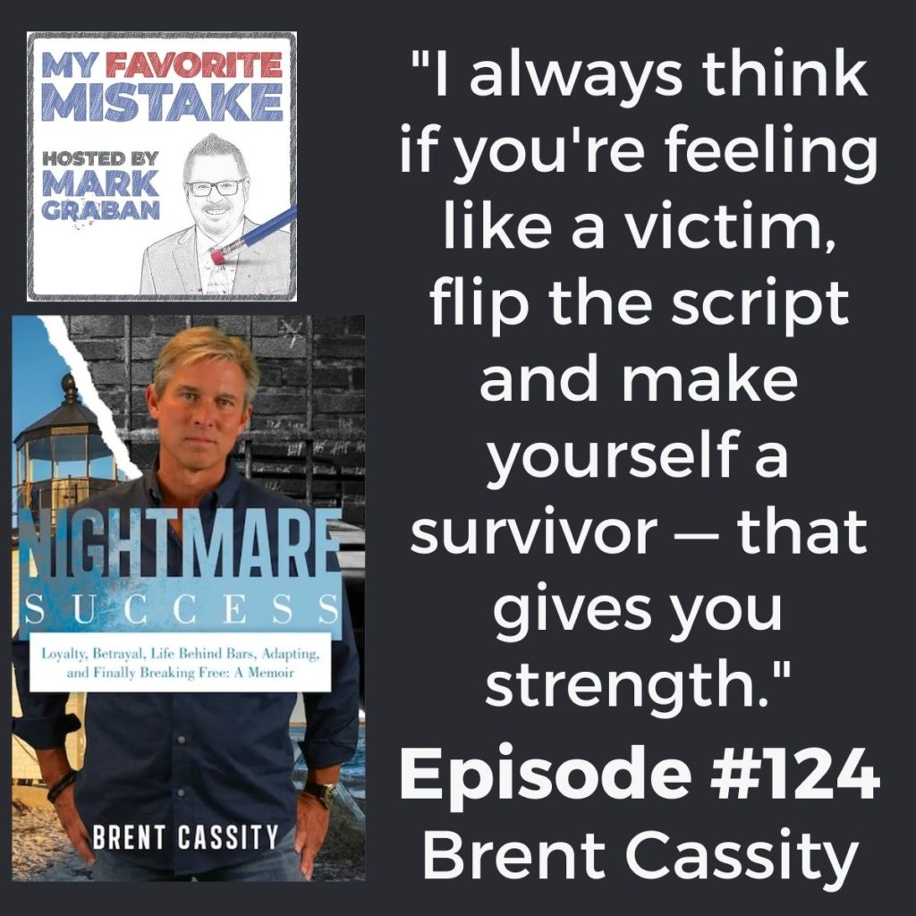 "I always think if you're feeling like a victim, flip the script and make yourself a survivor — that gives you strength."