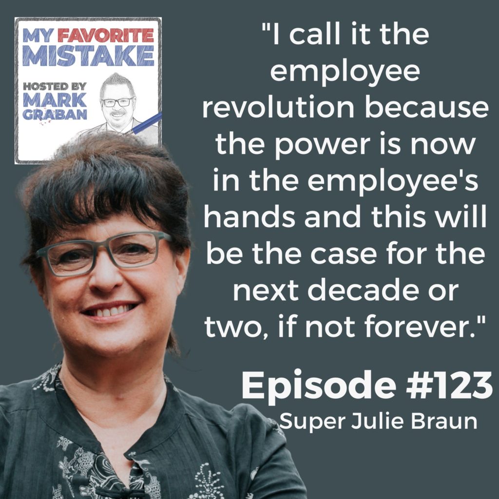 "I call it the employee revolution because the power is now in the employee's hands and this will be the case for the next decade or two, if not forever."