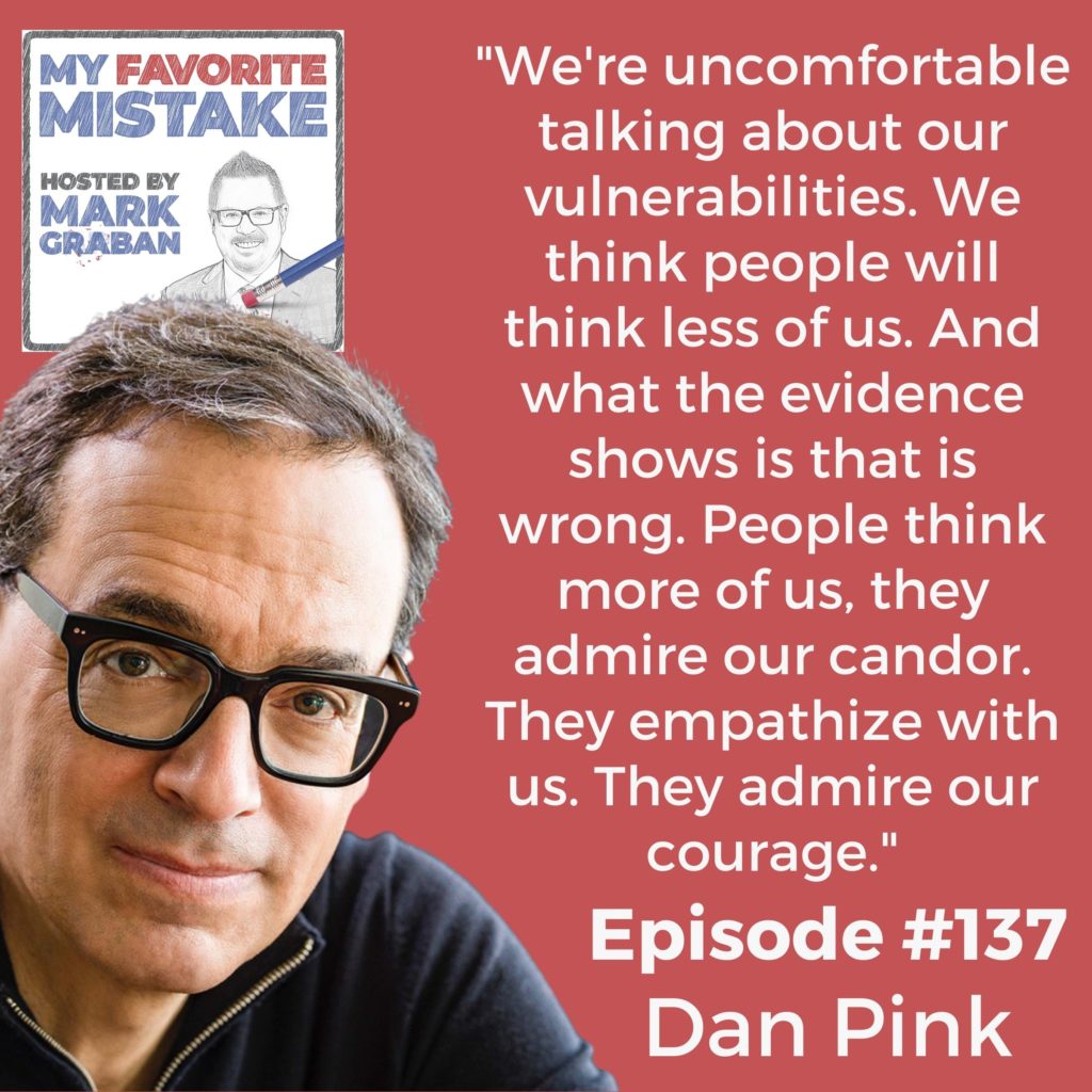 "We're uncomfortable talking about our vulnerabilities. We think people will think less of us. And what the evidence shows is that is wrong. People think more of us, they admire our candor. They empathize with us. They admire our courage."