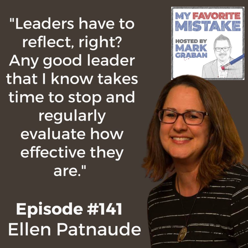 "Leaders have to reflect, right? Any good leader that I know takes time to stop and regularly evaluate how effective they are." 