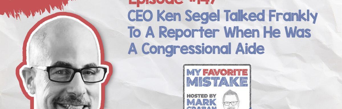 MFM Ken Segel | Congressional Aide