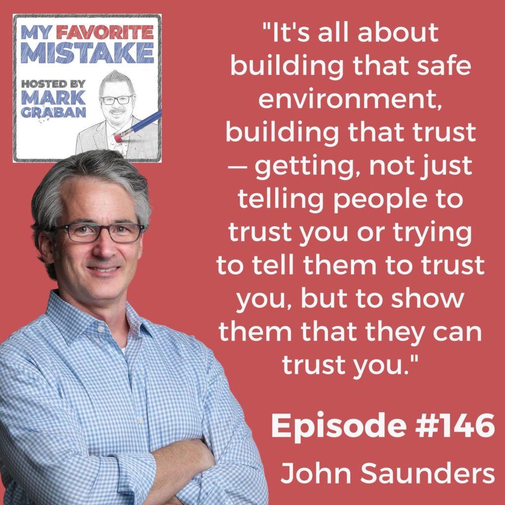"It's all about building that safe environment, building that trust — getting, not just telling people to trust you or trying to tell them to trust you, but to show them that they can trust you."