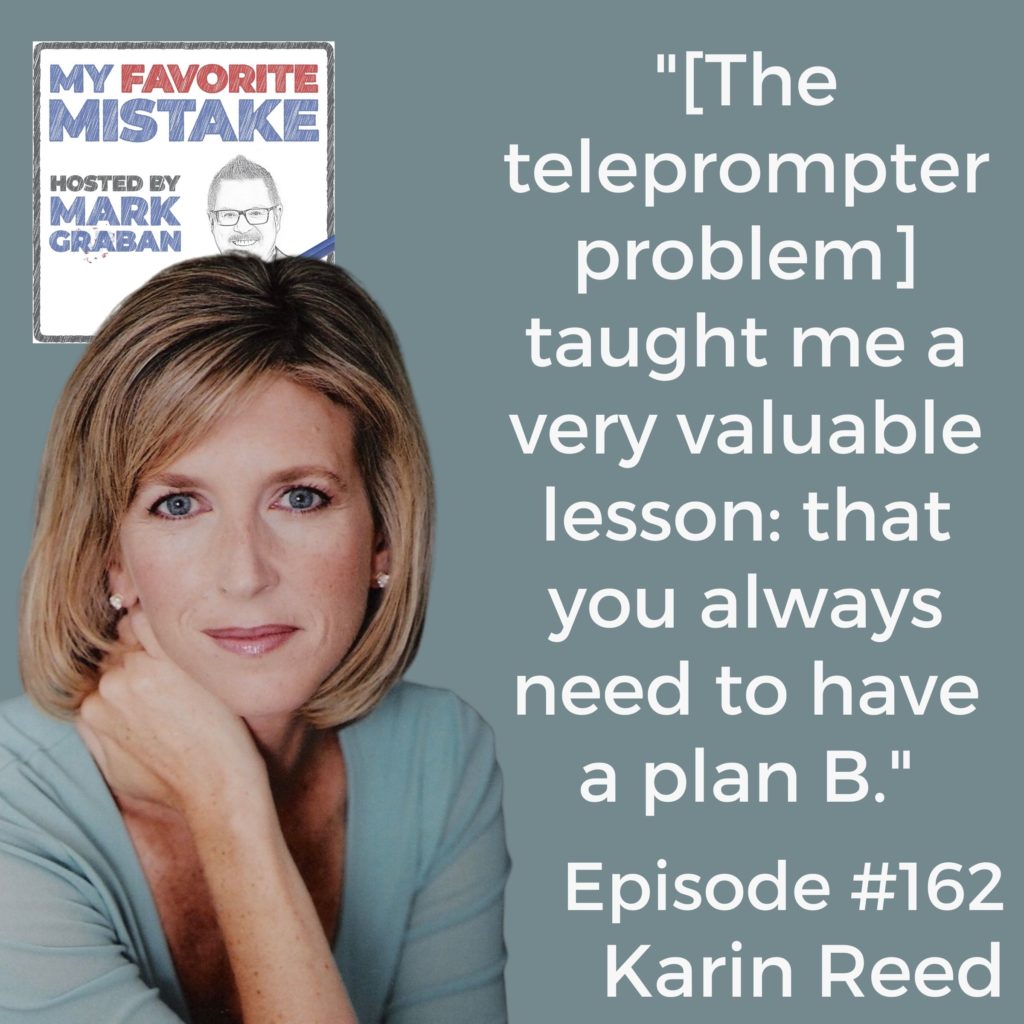 "[The teleprompter problem] taught me a very valuable lesson: that you always need to have a plan B."