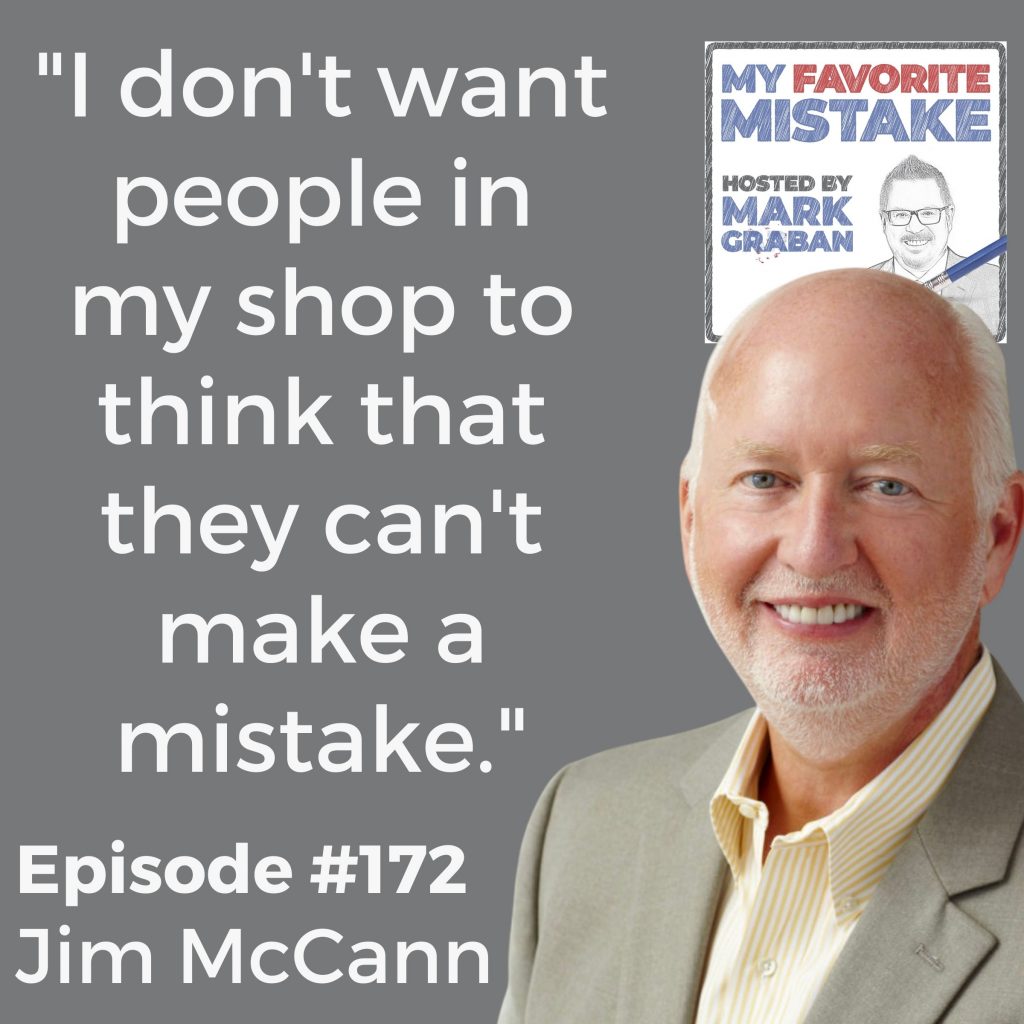 "I don't want people in my shop to think that they can't make a mistake." Jim mccann 1-800-flowers
