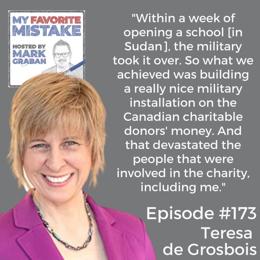 "Within a week of opening a school [in Sudan], the military took it over. So what we achieved was building a really nice military installation on the Canadian charitable donors' money. And that devastated the people that were involved in the charity, including me."
