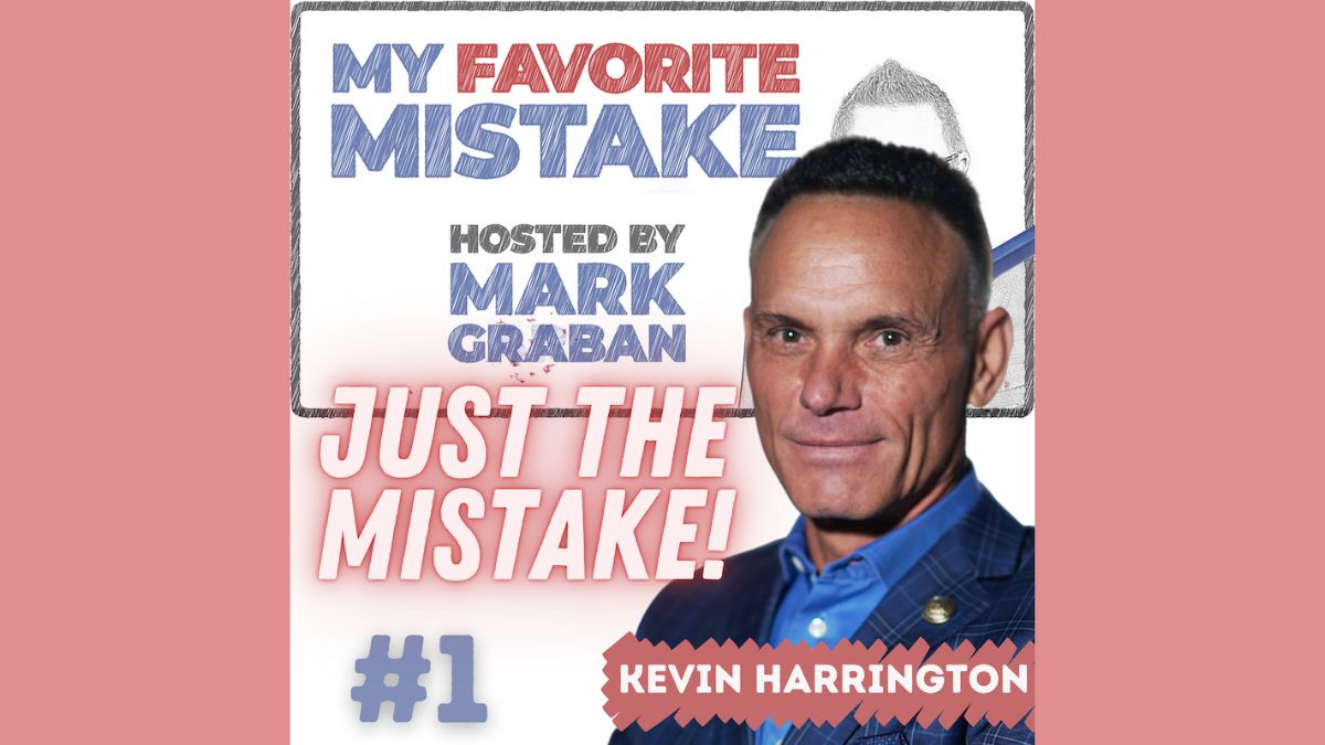 From Shark Tank and Infomercials: Kevin Harrington’s Cash Flow Crunch – Just the Mistake
