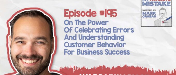 MFM S1:E195 | Celebrating Errors