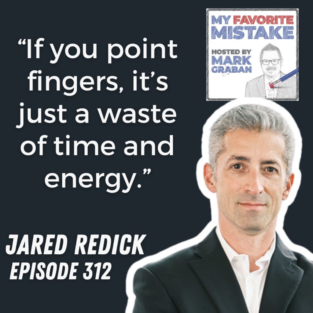 “If you point fingers, it’s just a waste of time and energy.”
Jared redick