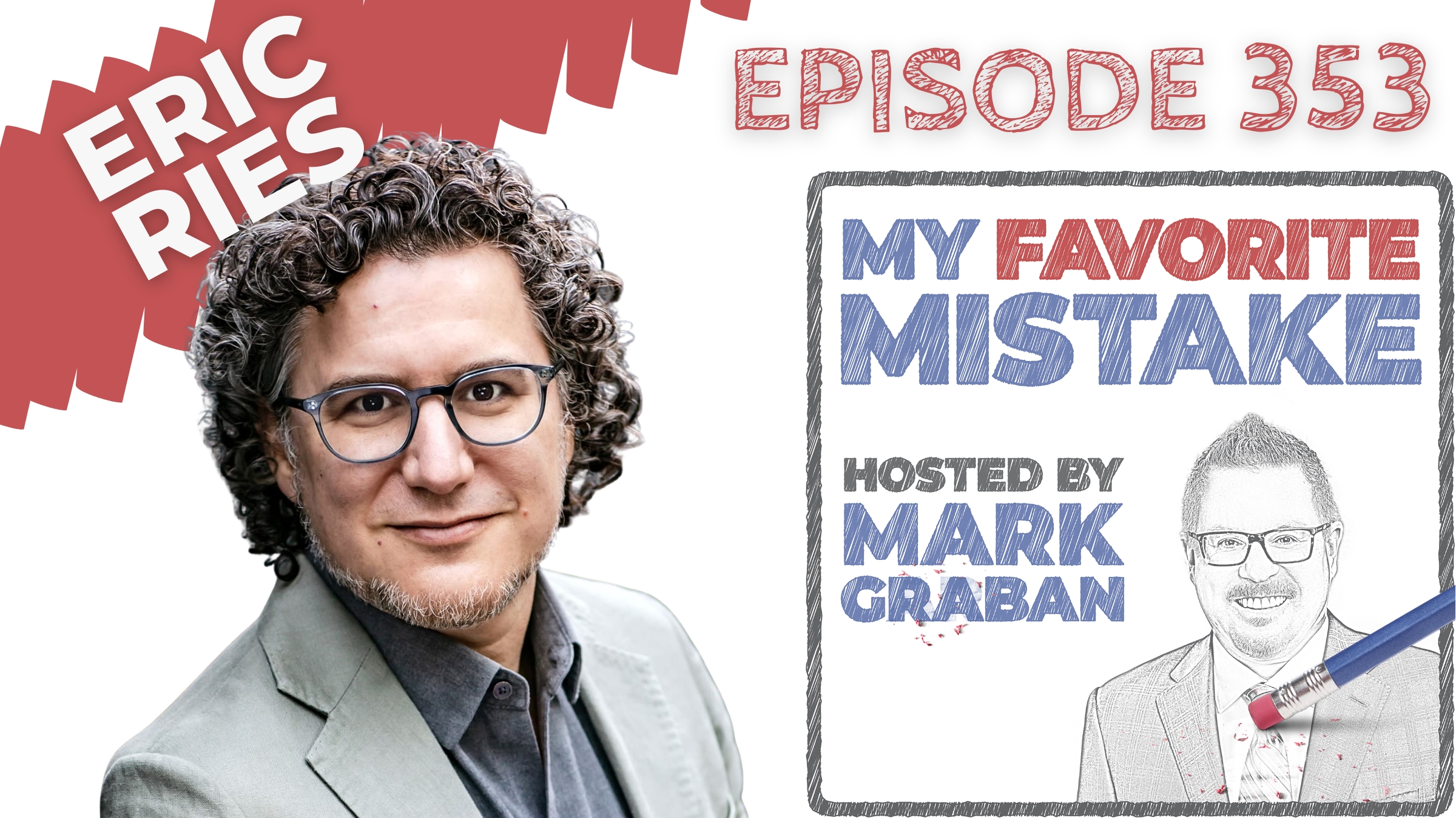 ERIC RIES INCORRUPTIBLE MY FAVORITE MISTAKE