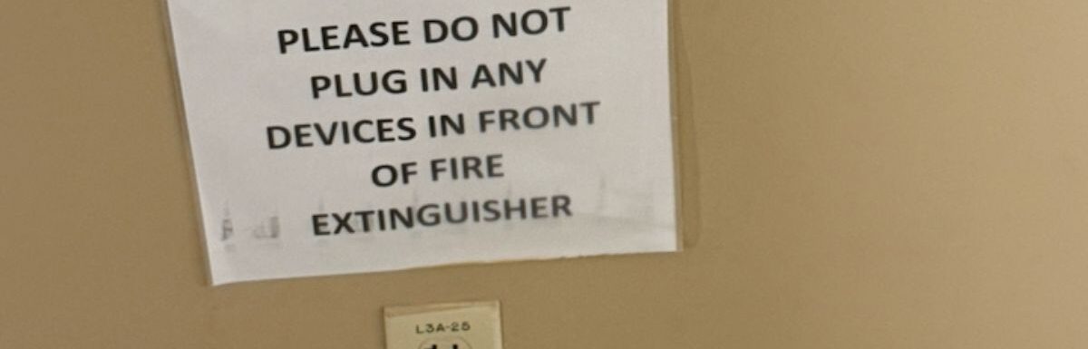 Electrical outlet sign hospital do not use