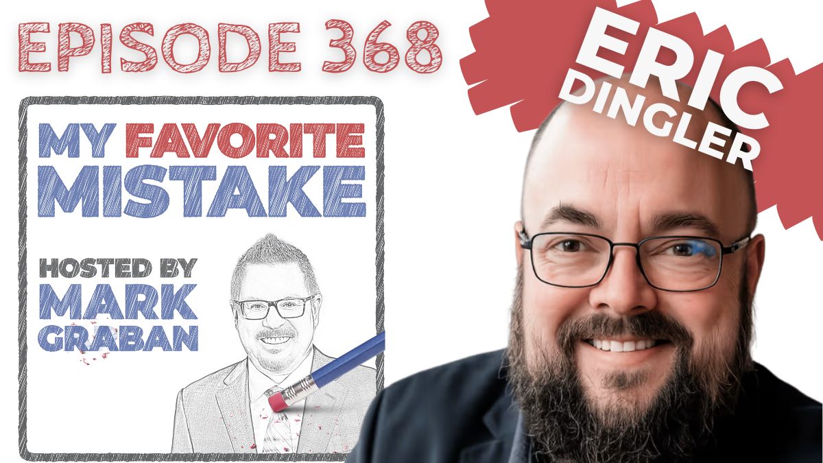 eric dingler my favorite mistake